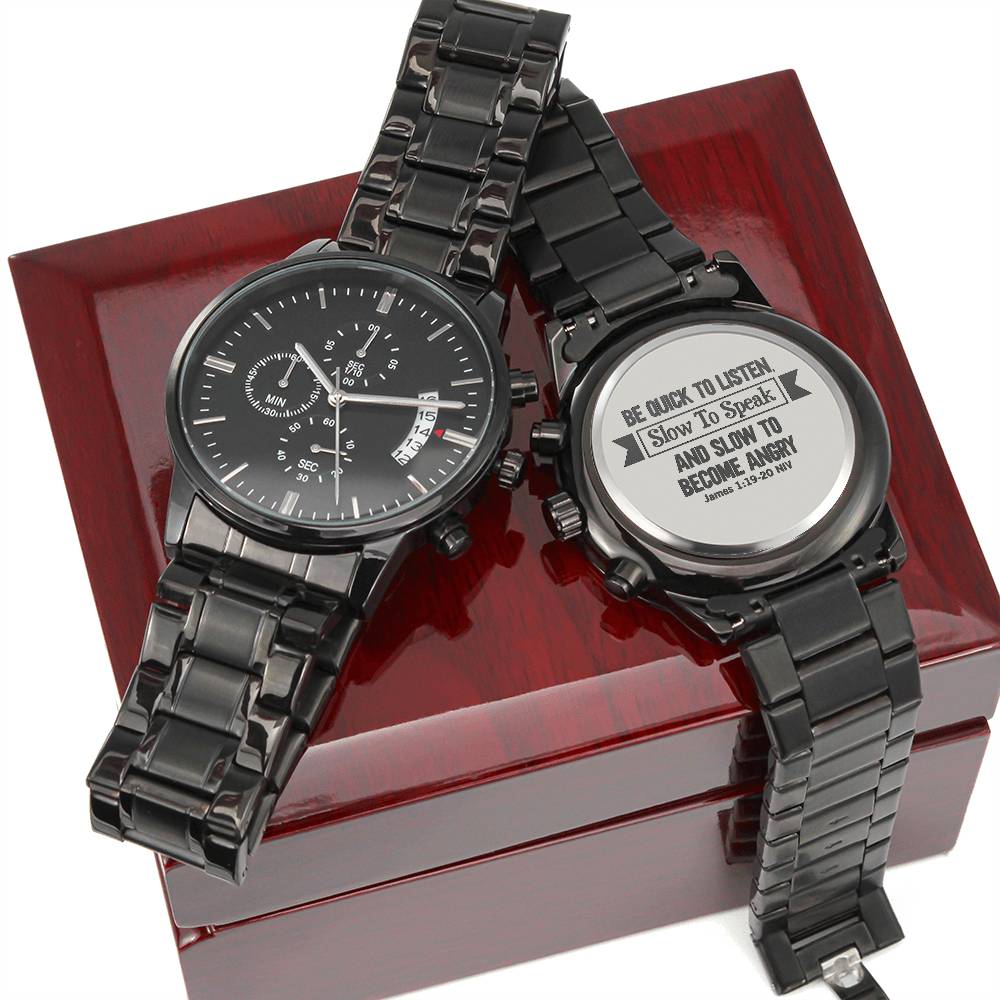 Be Quick to Listen (James 119-20) – Men's Watch